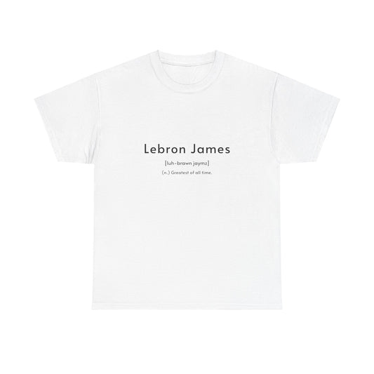 Definition of LeBron Tee