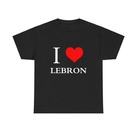 I Love LeBron Tee